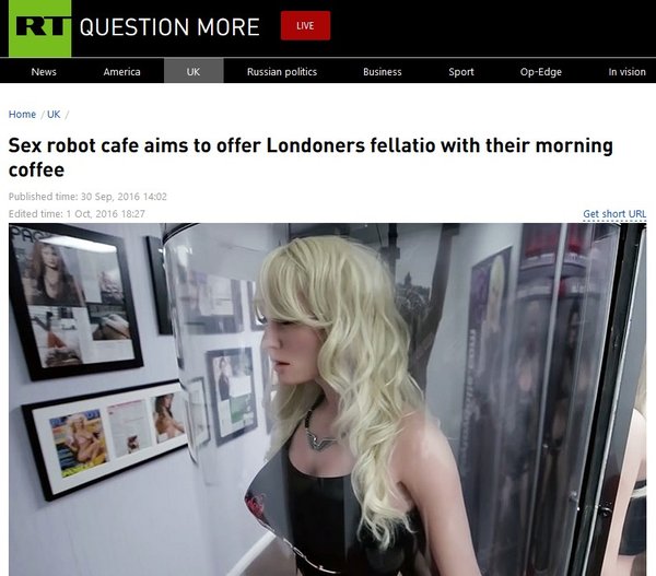 2016-10-01 RT - Sex robot cafe to open in London.jpg