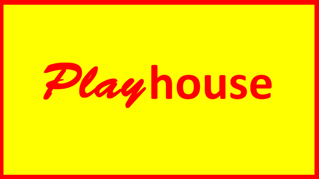 Play House, 02.jpg